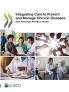 Integrating Care to Prevent and Manage Chronic Diseases
