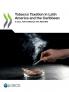 Tobacco Taxation in Latin America and the Caribbean