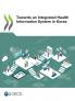 Towards an Integrated Health Information System in Korea