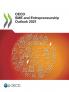 OECD SME and Entrepreneurship Outlook 2021