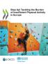 Step Up! Tackling the Burden of Insufficient Physical Activity in Europe