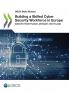 Building a Skilled Cyber Security Workforce in Europe