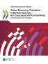 Green Economy Transition in Eastern Europe the Caucasus and Central Asia