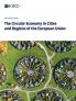 The Circular Economy in Cities and Regions of the European Union