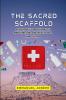 The Sacred Scaffold A Journey Through Myth Medicine and Architectural Innovation