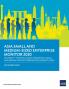 Asia Small and Medium-Sized Enterprise Monitor 2020 - Volume IV