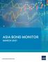 Asia Bond Monitor - March 2021
