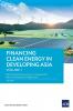 Financing Clean Energy in Developing Asia
