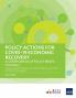 Policy Actions for COVID-19 Economic Recovery