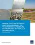 Manual for Climate Change Adaptation Measures for Transport Infrastructure in Central Asia with a Focus on Uzbekistan