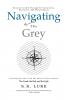 Navigating The Grey