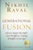 Generational Fusion