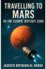 Travelling to Mars in the Cosmic Odyssey 2050