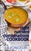 right nutrient combinations COOKBOOK