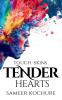 Tough Skins Tender Hearts