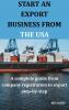 Start an Export Business from the USA