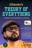 Chavan's Theory of Everything