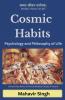 Cosmic Habits-Psychology and Philosophy of Life