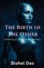 The Birth of The Other