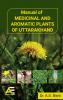 Manual of Medicinal and Aromatic Plants of Uttarakhand