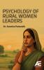 Psychology of Rural Women Leaders