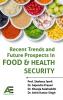 Recent Trends and Future Prospects in Food and Health Security