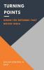 Turning Points: Inside the Reforms That Moved India