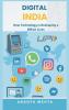 Digital India: How Technology is Reshaping a Billion Lives