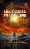 Multiverse Travellers
