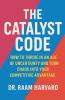 The Catalyst Code
