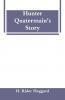 Hunter Quatermain's Story