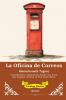 La Oficina de Correos | Spanish Version of The Post Office