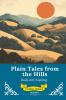 Plain Tales From The Hills | Timeless Classics