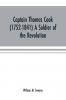 Captain Thomas Cook (1752-1841) a soldier of the Revolution