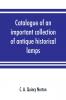 Catalogue of an important collection of antique historical lamps candlesticks lanterns relics etc