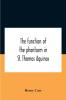 The Function Of The Phantasm In St. Thomas Aquinas