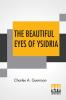 The Beautiful Eyes Of Ysidria