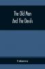 The Old Man And The Devils