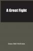 A Great Fight