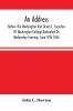 An Address By Hon. John L. Dawson Before The Washington And Union L. Societies Of Washington College Dedicated On Wednesday Evening June 18Th 1856