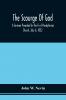 The Scourge Of God; A Sermon Preached In The First Presbyterian Church July 6 1832 On The Occasion Of A City Fast Observed In Reference To The Approach Of The Asiatic Cholera