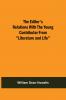 The Editor'S Relations With The Young Contributor From Literature And Life