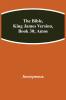 The Bible King James Version Book 30; Amos