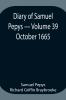 Diary Of Samuel Pepys - Volume 39