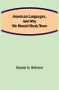 American Languages and Why We Should Study Them