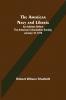 The American Navy and Liberia; An Address before the American Colonization Society January 18 1876