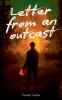 Letter from an Outcast