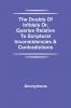 The Doubts Of Infidels Or Queries Relative To Scriptural Inconsistencies & Contradictions