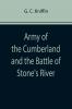 Army of the Cumberland and the Battle of Stone's River