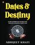 Dates & Destiny